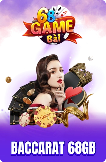Baccarat 68GB: Cách Chơi, Luật Rút Bài Và Chiến Thuật Soi Cầu Bất Bại